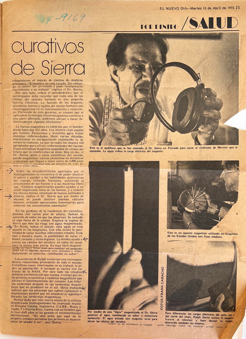 Dr. Ralph Sierra and Magnets