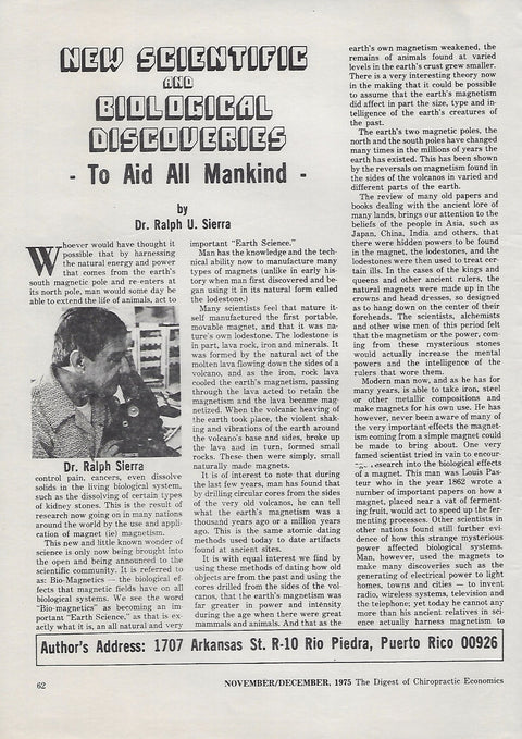 New Scientific and Biological Discoveries To Aid All Mankind